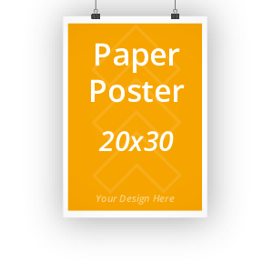 20x30 Paper Poster 